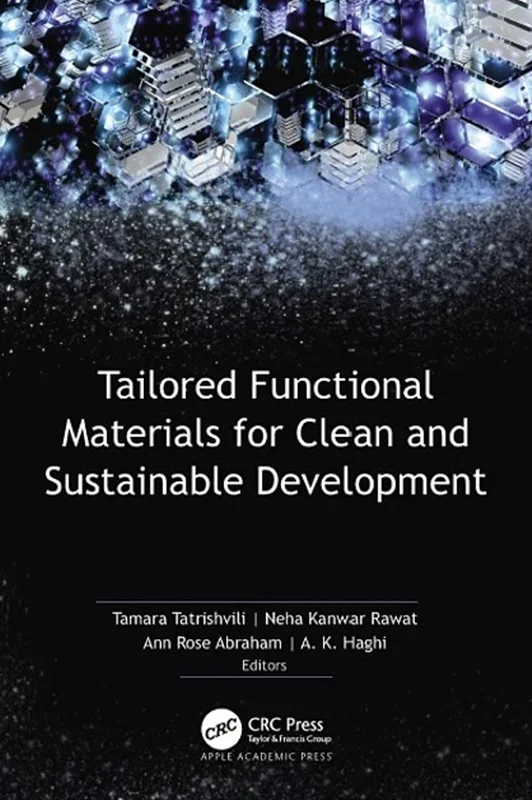 Tailored Functional Materials for Clean and Sustainable Development