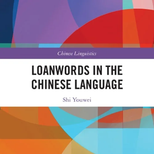 Loanwords in the Chinese Language