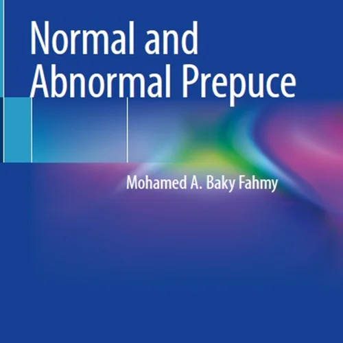 Normal and Abnormal Prepuce