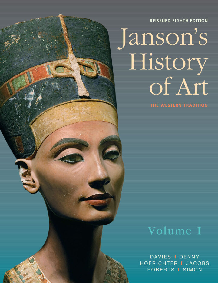 Janson's History of Art: The Western Tradition, Reissued Edition, Volume 1 8th Edition