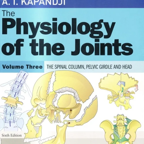 دانلود کتاب فیزیولوژی مفاصل، جلد 3: ستون فقرات، بند لگن و سر
