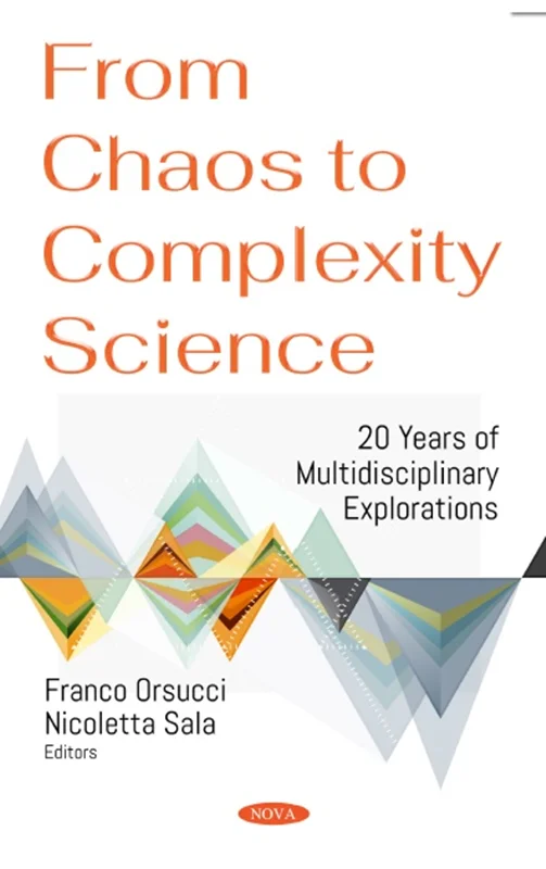 دانلود کتاب از هرج و مرج تا علم پیچیدگی: 20 سال اکتشاف چند رشته ای