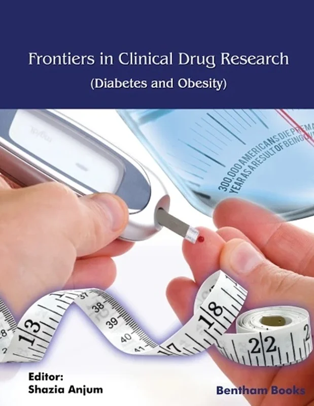 Frontiers in Clinical Drug Research-Diabetes and Obesity