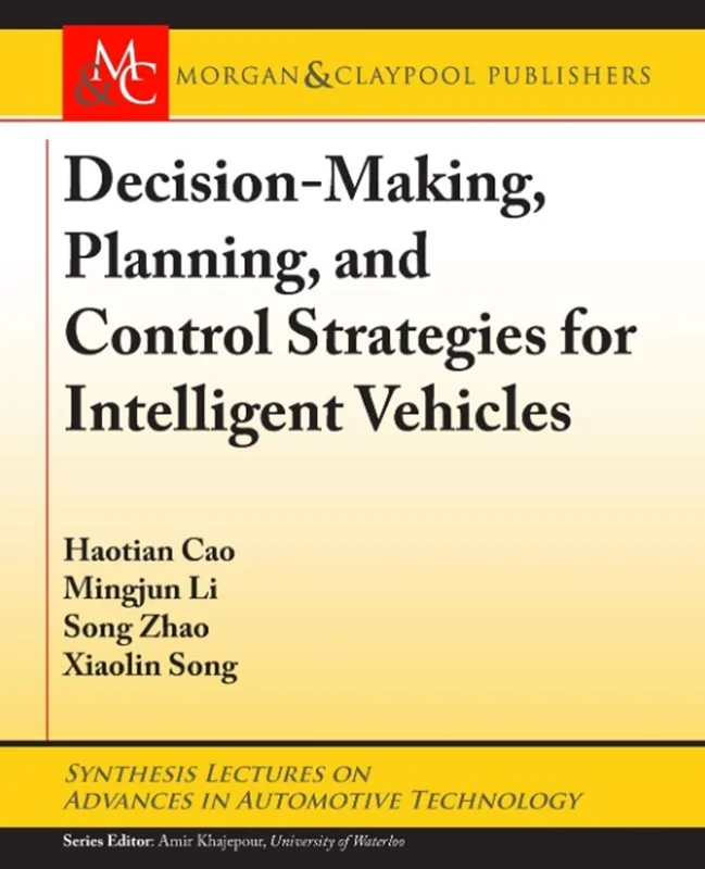 استراتژی های تصمیم گیری، برنامه ریزی و کنترل برای وسایل نقلیه هوشمند