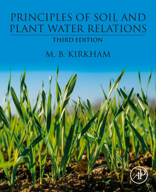 Principles of Soil and Plant Water Relations 3rd Edition