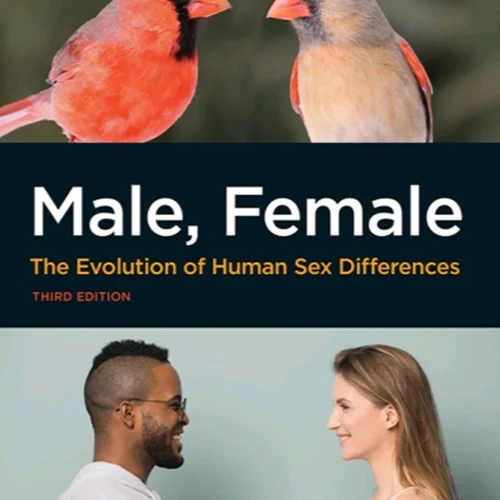 دانلود کتاب مرد، زن: تکامل تفاوت های جنسی انسان، ویرایش سوم