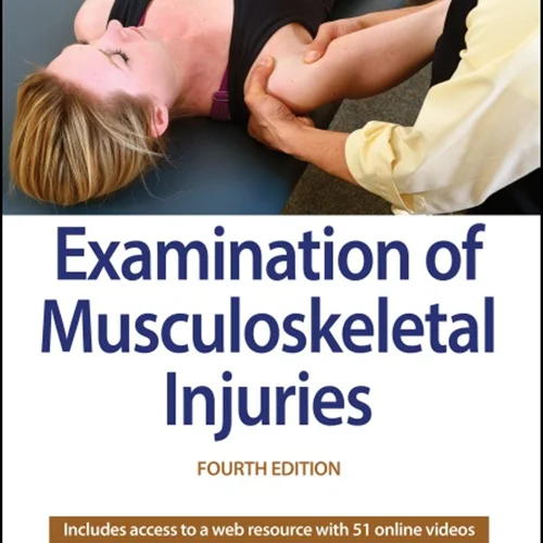دانلود کتاب بررسی آسیب های اسکلتی عضلانی، ویرایش چهارم