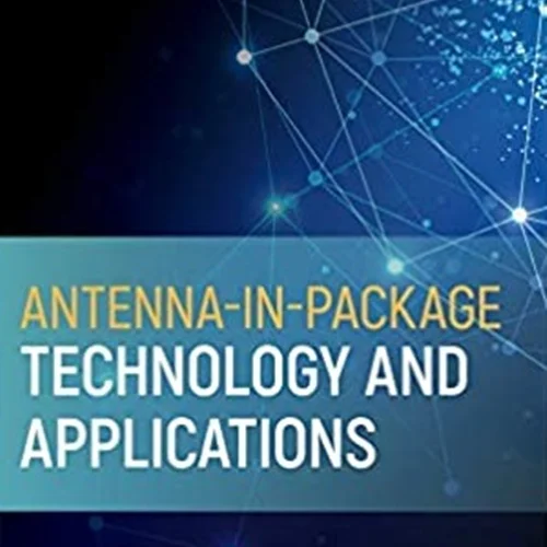 Antenna-in-Package Technology and Applications