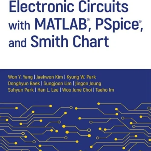 دانلود کتاب مدار های الکترونیکی با MATLAB ،PSpice و نمودار اسمیت