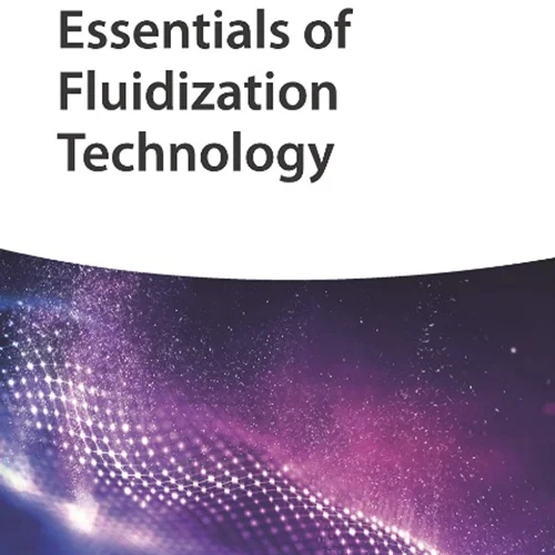 Essentials of Fluidization Technology