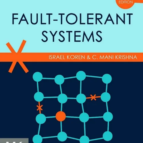 Fault-Tolerant Systems