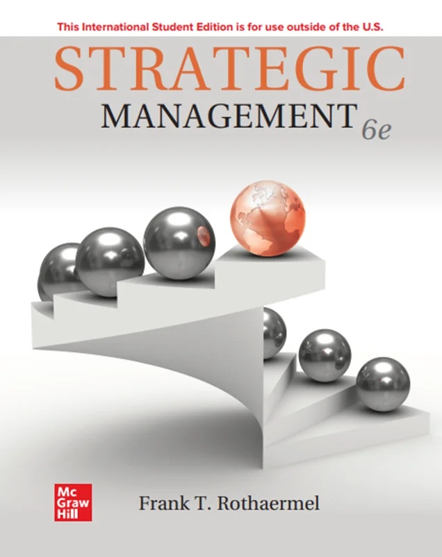 Strategic Management 6th Edition by Frank T. Rothaermel