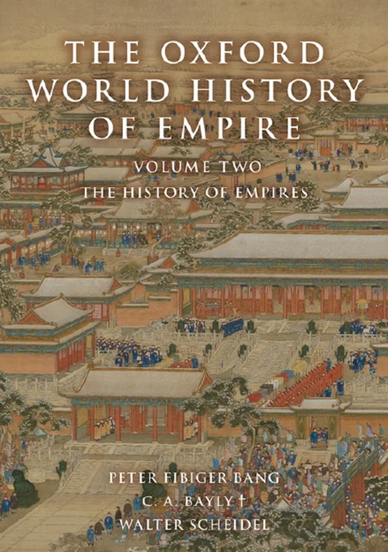تاریخ جهانی آکسفورد از امپراتوری: جلد دوم: تاریخ امپراتوری ها