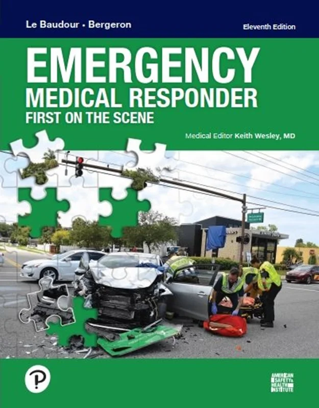Emergency Medical Responder: First on Scene