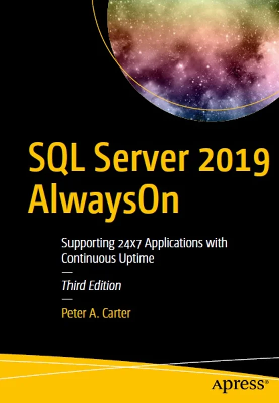 دانلود کتاب SQL Server 2019 AlwaysOn: پشتیبانی از برنامه های 24x7 با مدت زمان مداوم