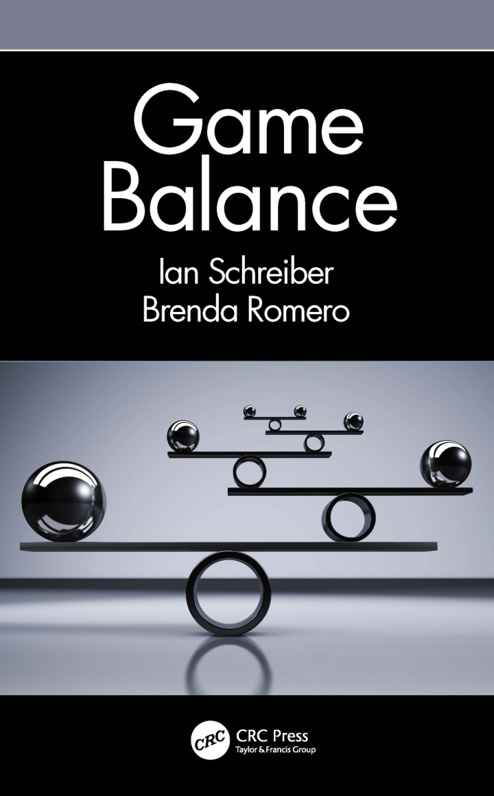 Game Balance by Ian Schreiber, Brenda Romero
