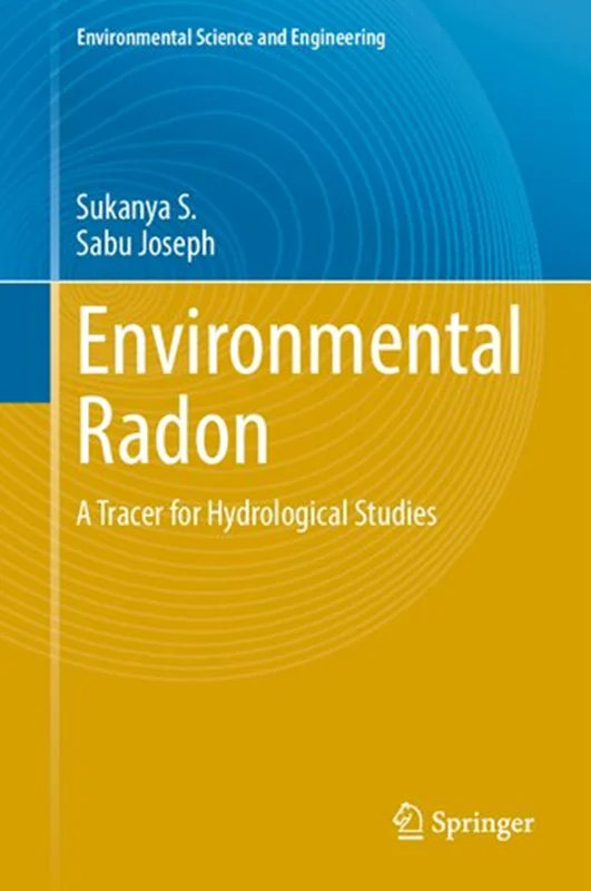 Environmental Radon: A Tracer for Hydrological Studies
