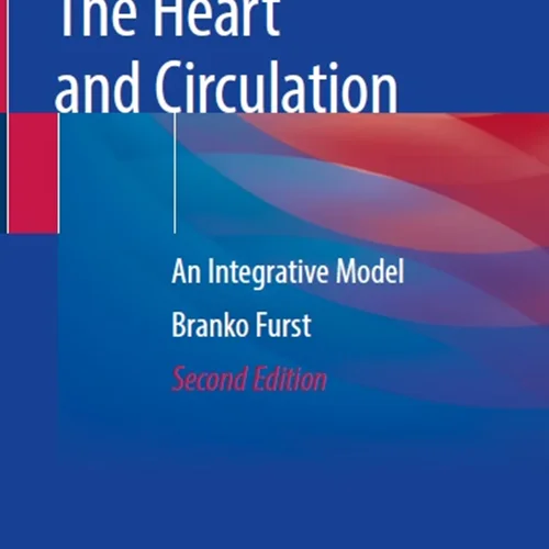 دانلود کتاب قلب و گردش خون: یک مدل یکپارچه