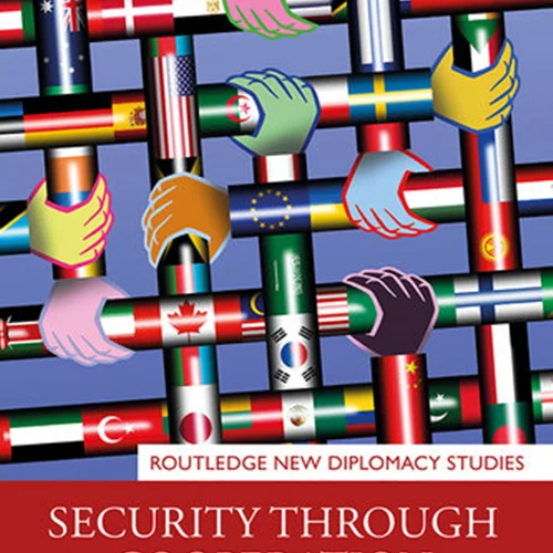 Security Through Cooperation: To the Same End