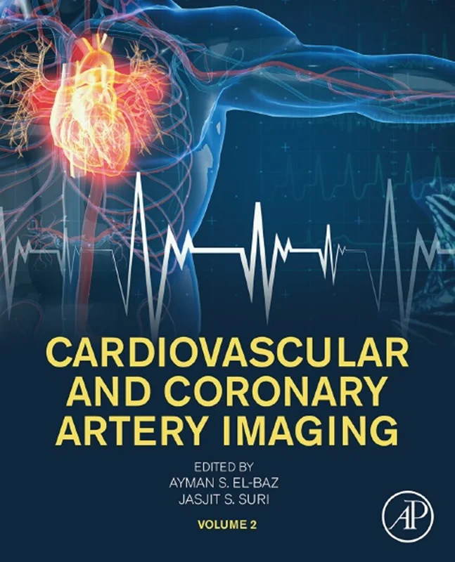 Cardiovascular and Coronary Artery Imaging: Volume 2