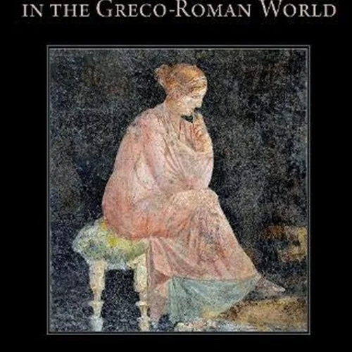 New Directions in the Study of Women in the Greco-Roman World