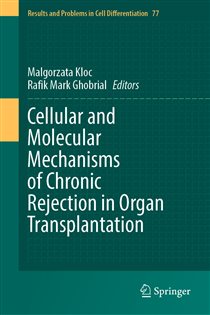 Cellular and Molecular Mechanisms of Chronic Rejection in Organ Transplantation