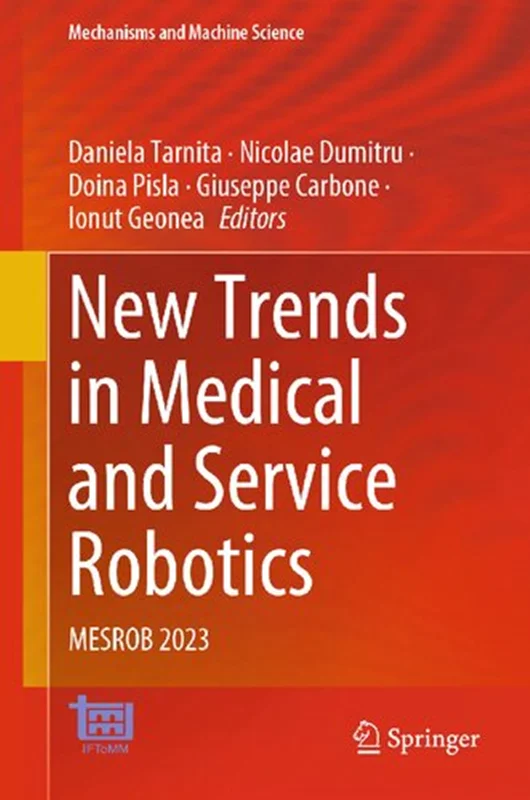 New Trends in Medical and Service Robotics: MESROB 2023
