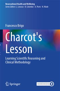 Charcot's Lesson Learning Scientific Reasoning and Clinical Methodology