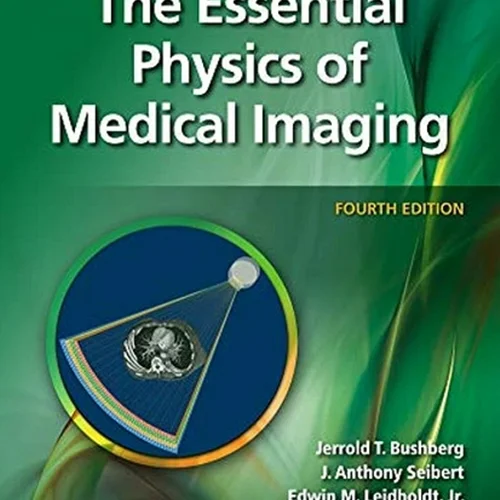 دانلود کتاب فیزیک ضروری تصویربرداری پزشکی