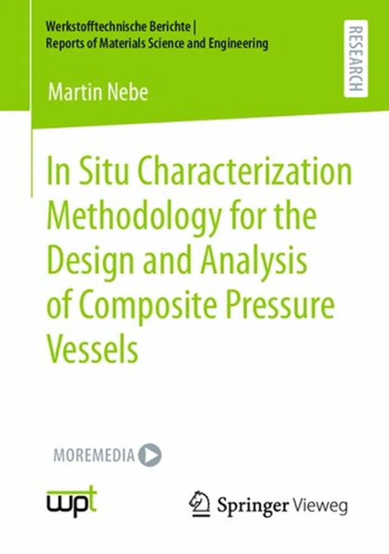 In Situ Characterization Methodology for the Design and Analysis of Composite Pressure Vessels
