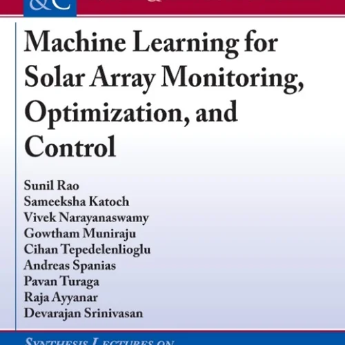 دانلود کتاب یادگیری ماشین برای نظارت، بهینه سازی و کنترل آرایه خورشیدی