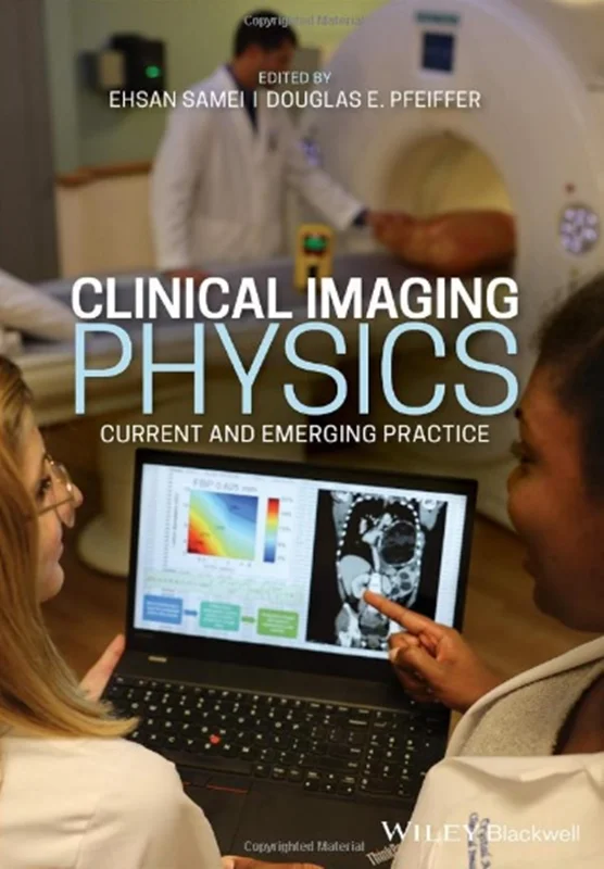 دانلود کتاب فیزیک تصویربرداری بالینی: اقدام فعلی و اضطراری