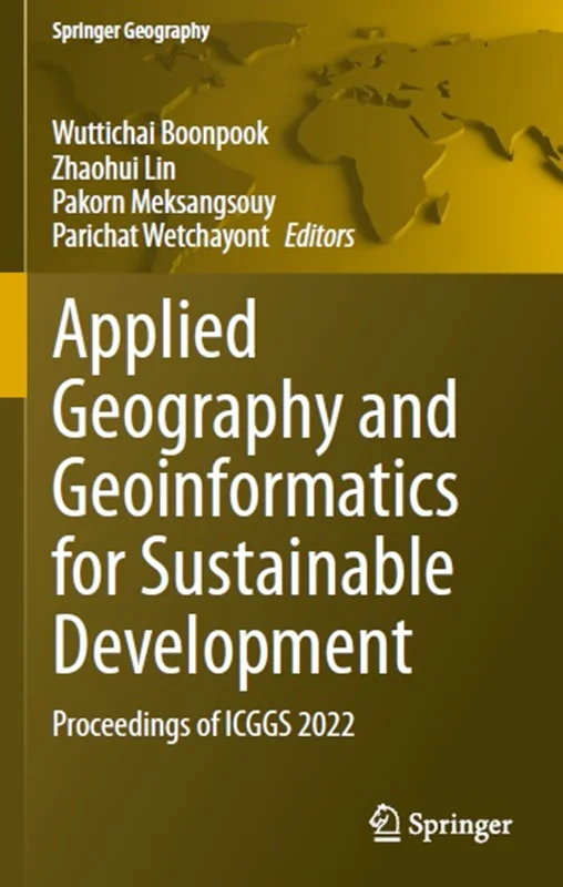 Applied Geography and Geoinformatics for Sustainable Development: Proceedings of ICGGS 2022